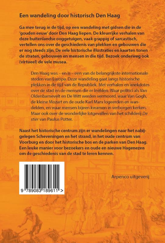 Een wandeling door historisch Den Haag achterkant