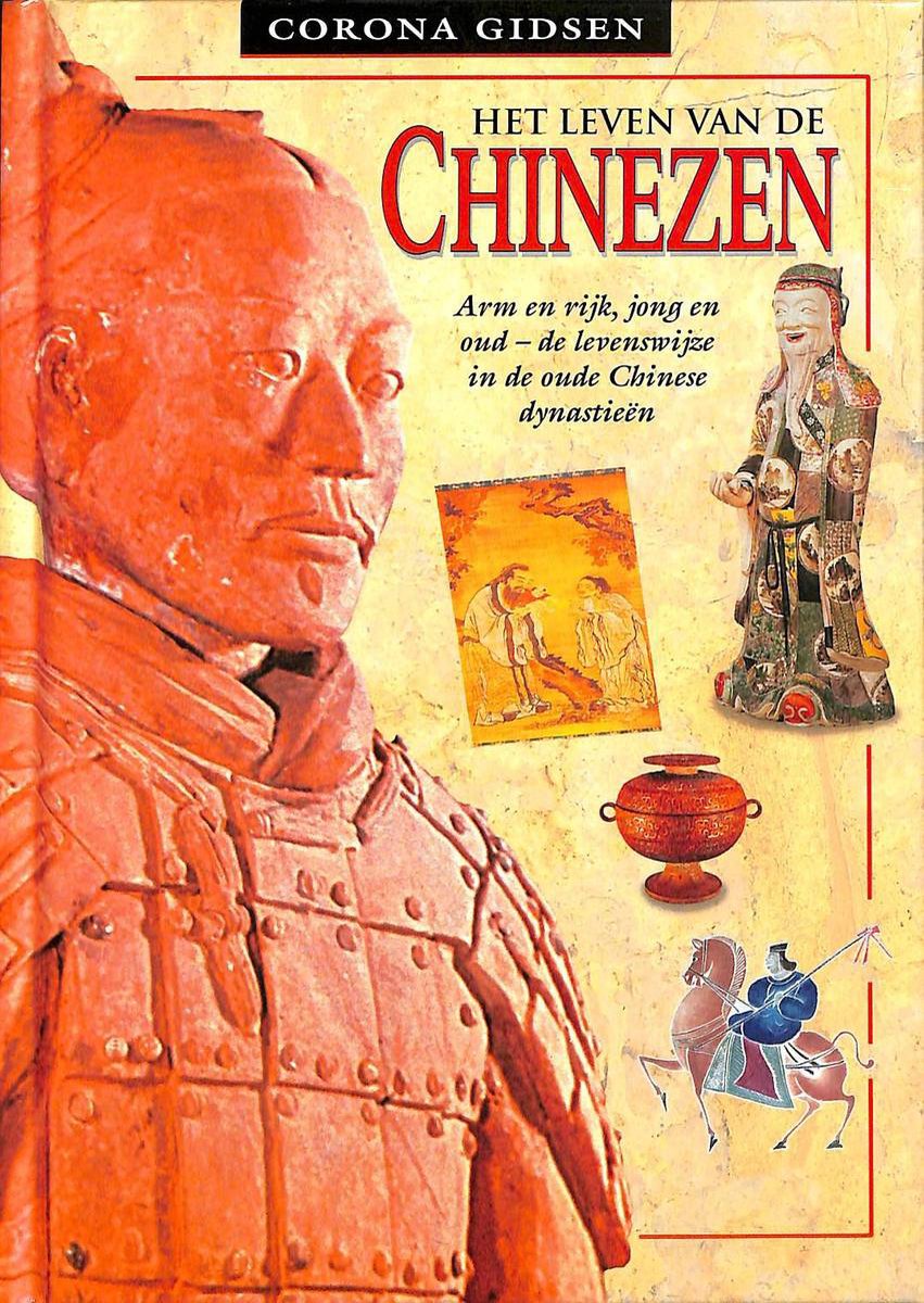 Het leven van de Chinezen / Coronagidsen