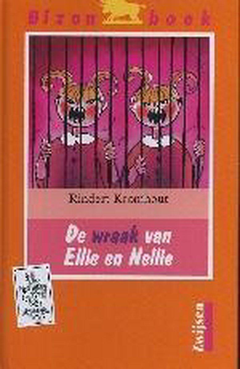 De wraak van Ellie en Nellie / Bizon boek