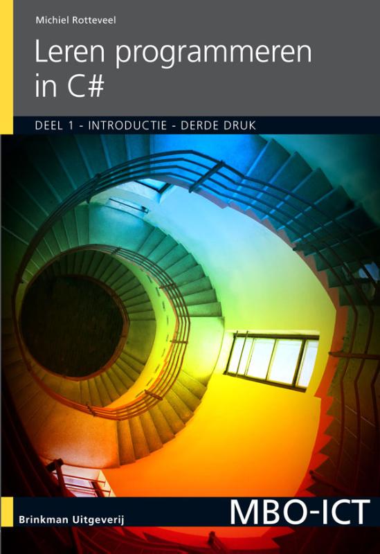 Programmeren in C# / deel 1 / MBO ICT