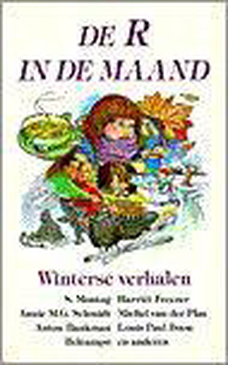 R in de maand, de. winterse verhale