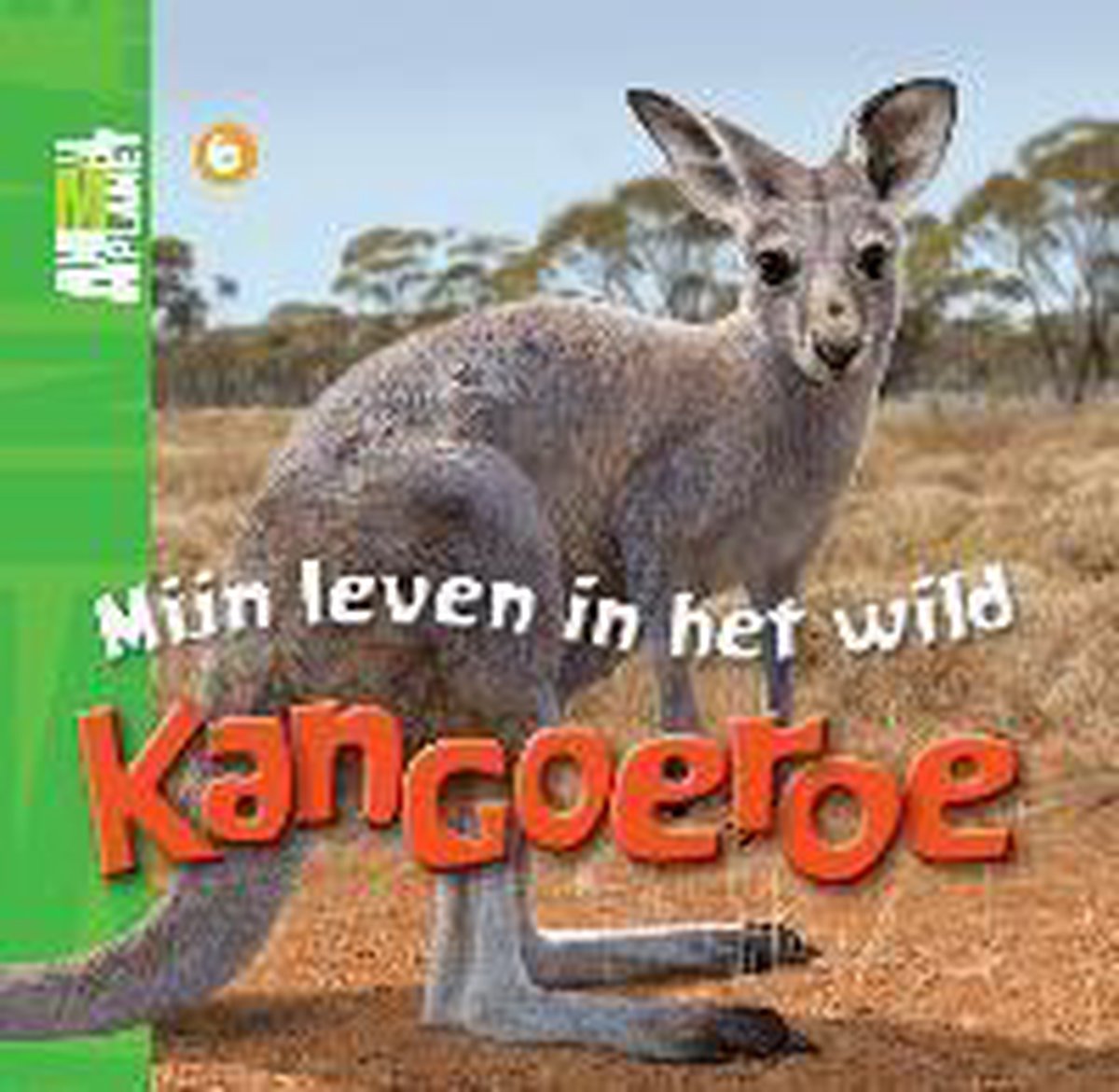 Mijn leven in het wild / 6 Kangoeroe / Animal Planet boeken