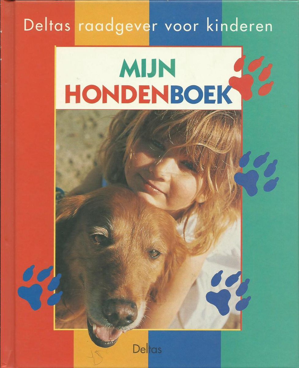 Mijn hondenboek / Deltas raadgever voor kinderen
