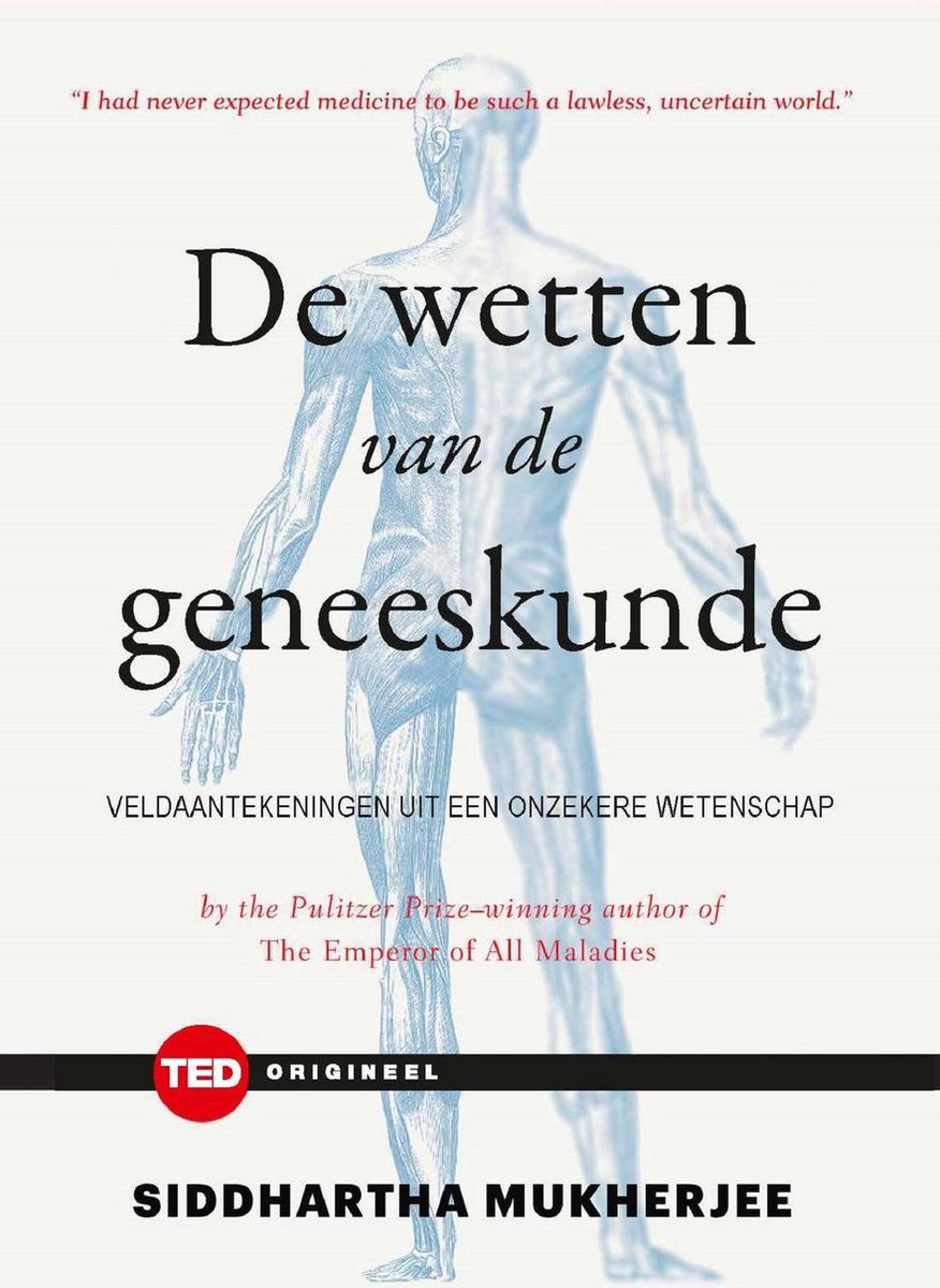 De wetten van de geneeskunde / TED-boeken