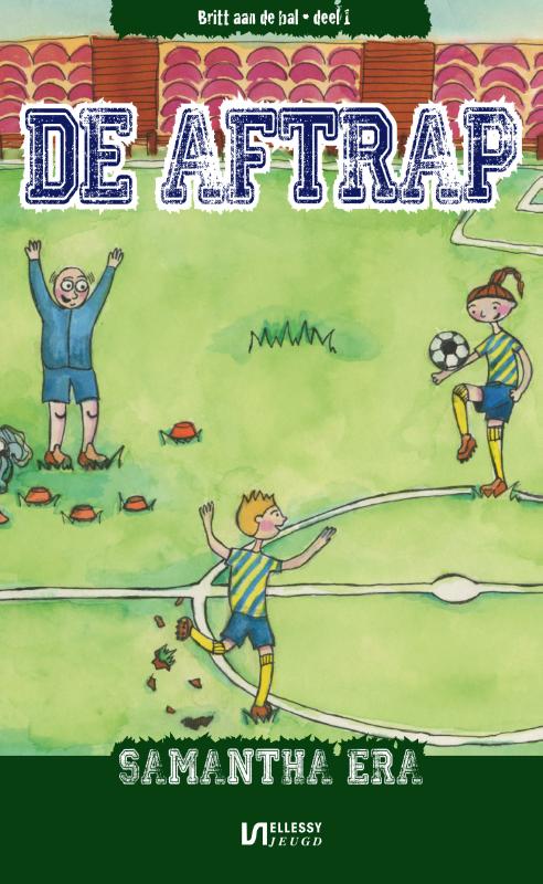 De aftrap / Britt aan de bal / 1