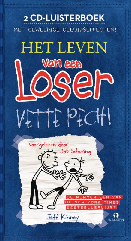Het leven van een Loser 2 - Vette pech