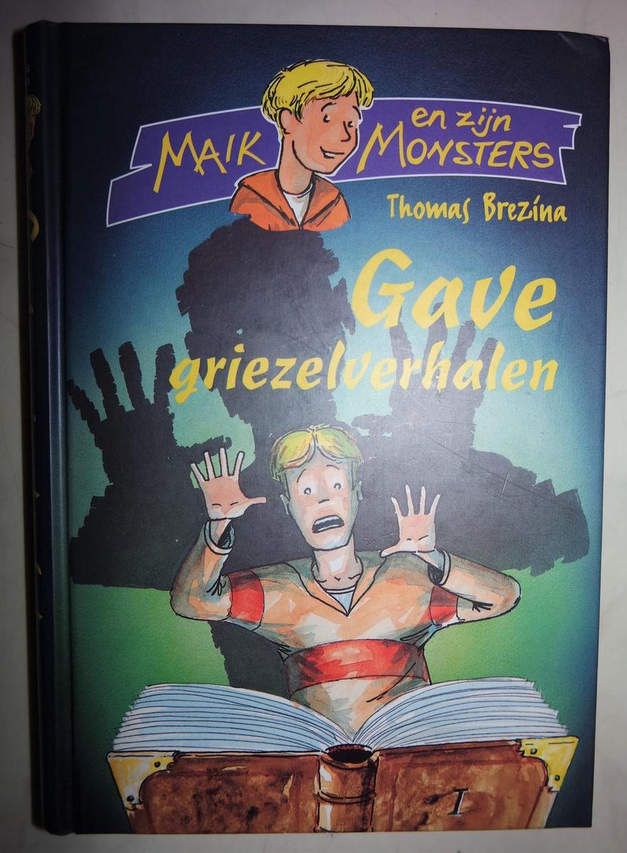 Gave griezelverhalen / Maik en zijn monsters / 6