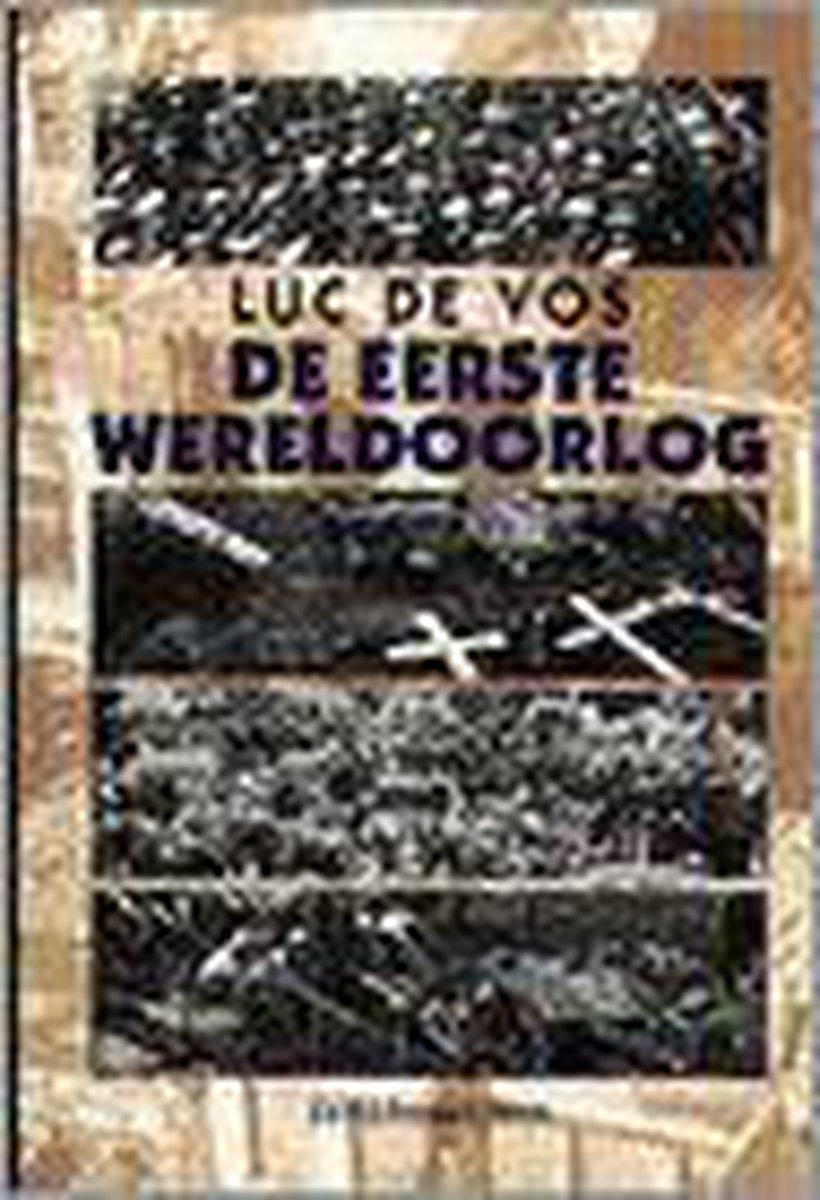 De Eerste Wereldoorlog