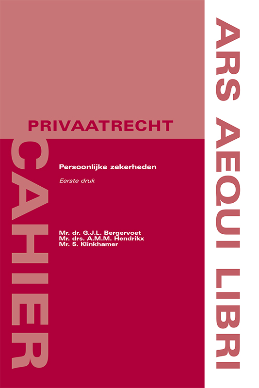 Persoonlijke zekerheden / Ars Aequi Cahiers - Privaatrecht