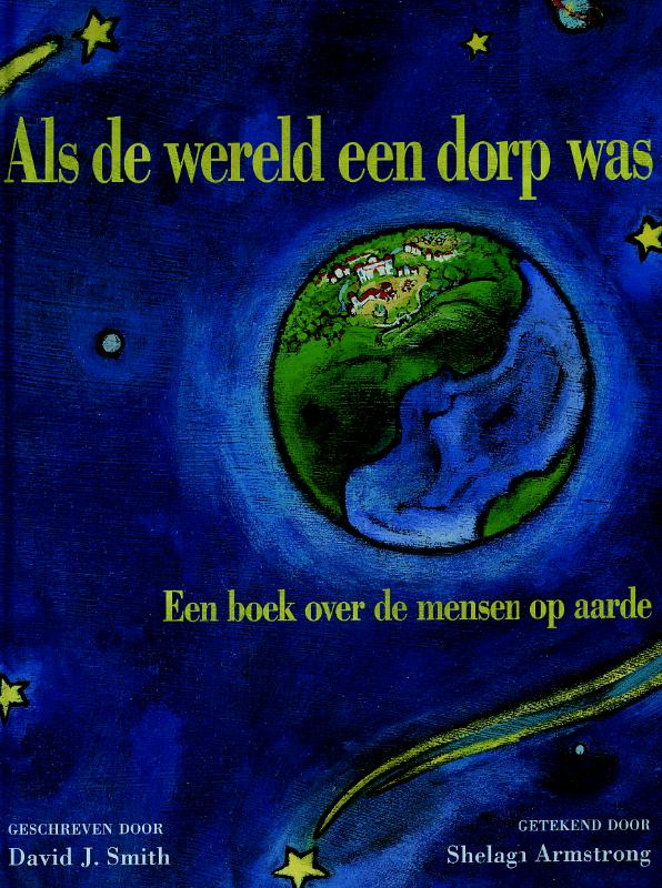 Als De Wereld Een Dorp Was