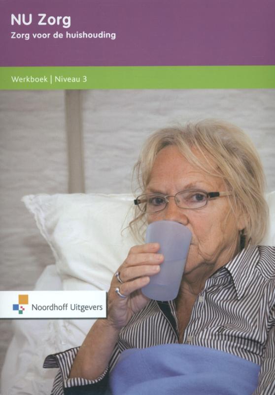 NU Zorg Zorg voor de huishouding niveau 3 Werkboek