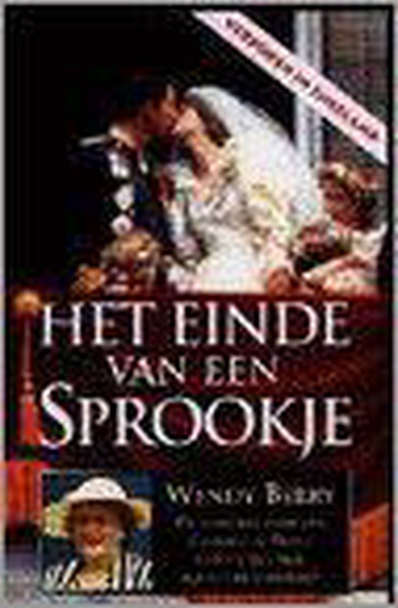 Einde van een sprookje - Wendy Berry