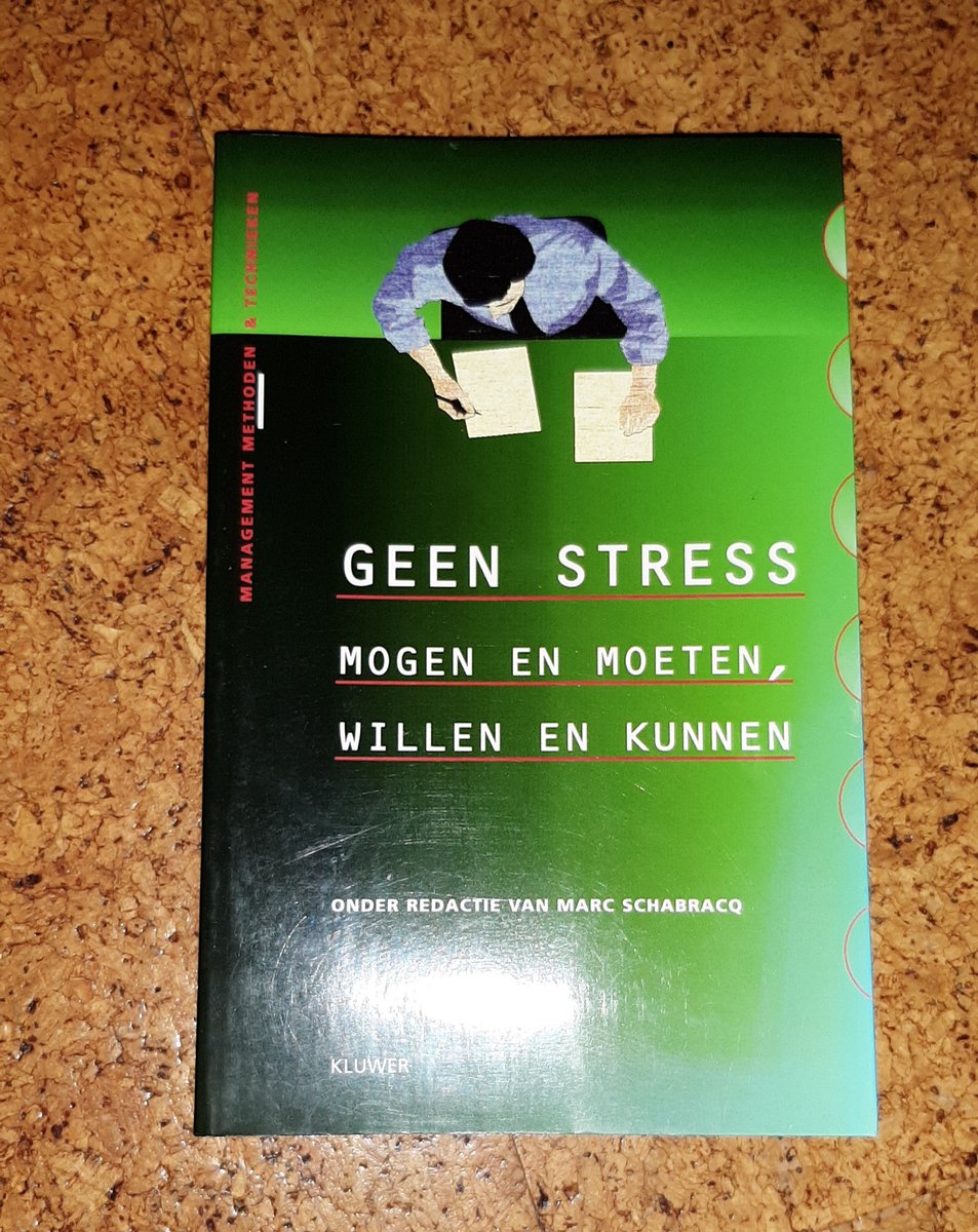 Geen stress / Management methoden & technieken