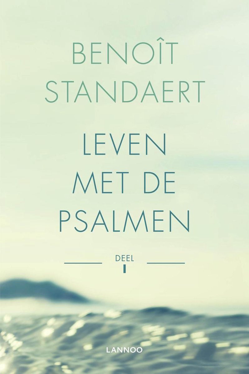 Leven met de psalmen Deel I