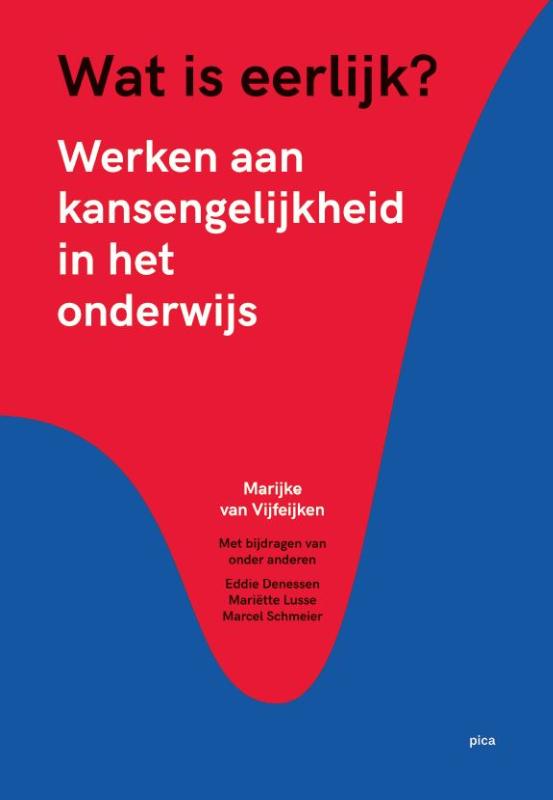 Wat is eerlijk? / Leiderschap in de onderwijspraktijk