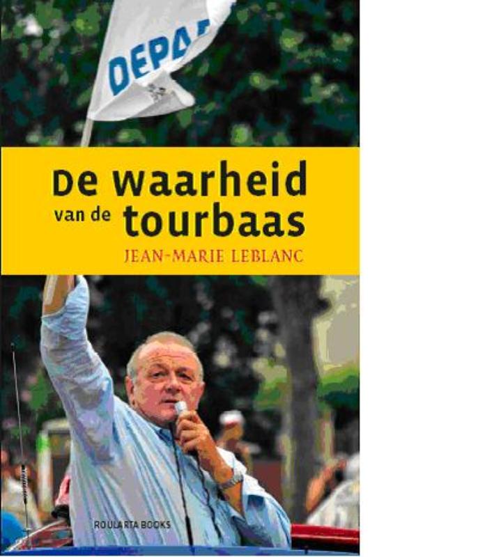 De Waarheid Van De Tourbaas