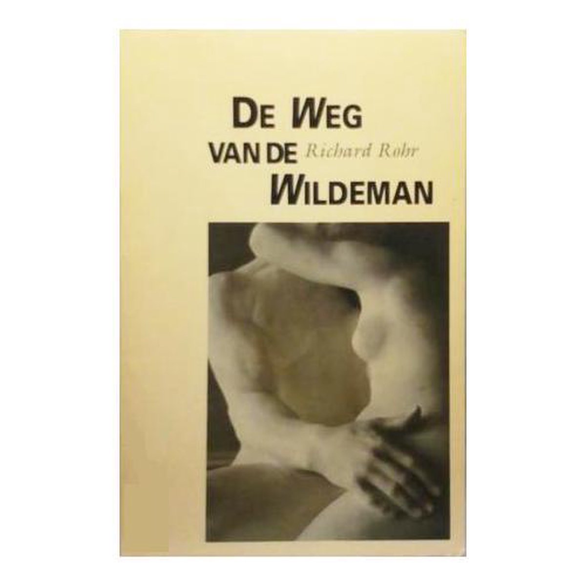 Weg van de wildeman, de
