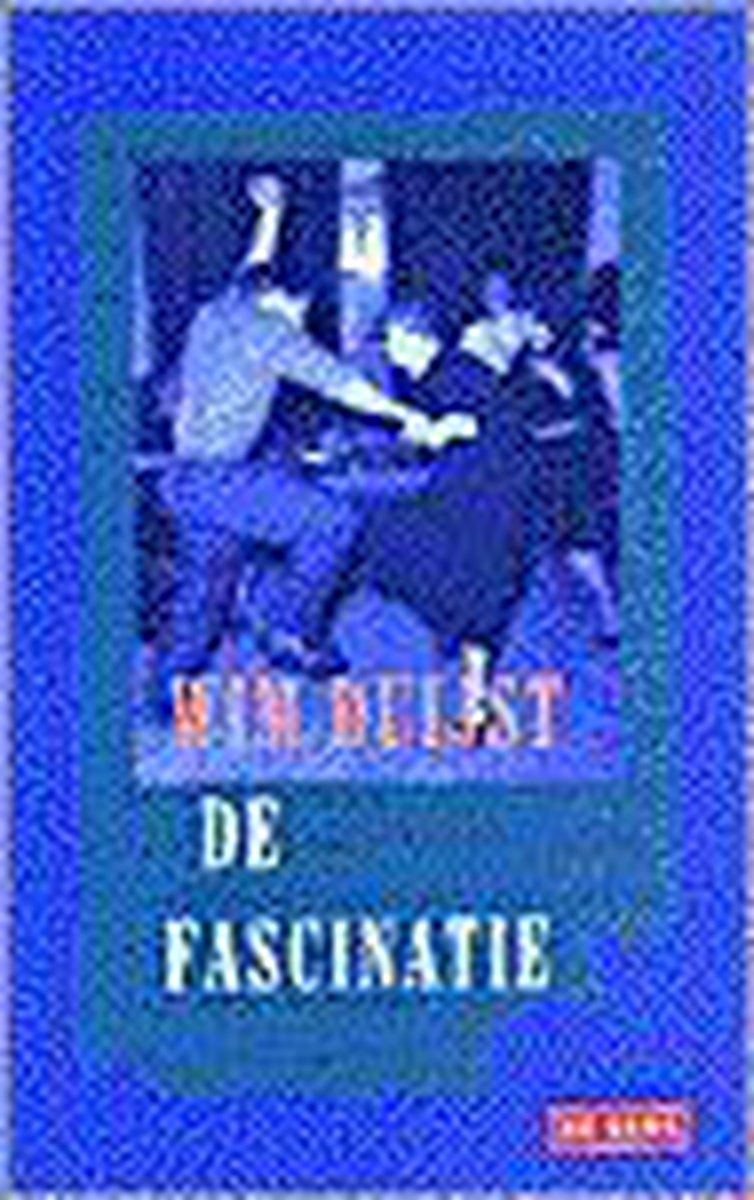 De fascinatie