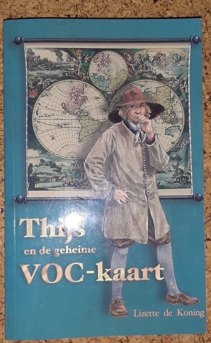 Thijs en de geheime VOC-kaart