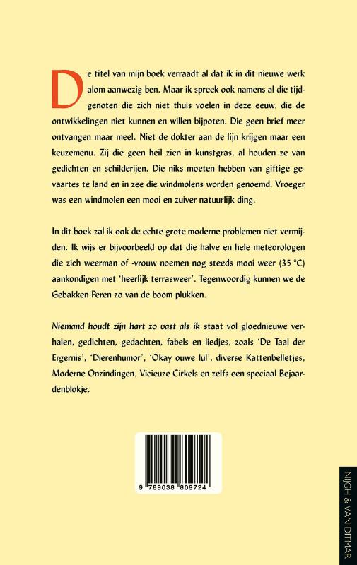 Niemand houdt zijn hart zo vast als ik achterkant