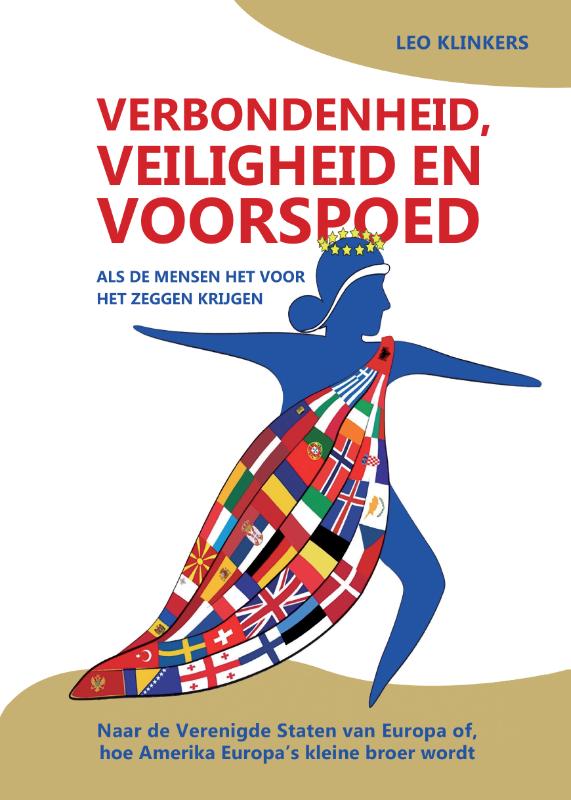 Verbondenheid, veiligheid en voorspoed