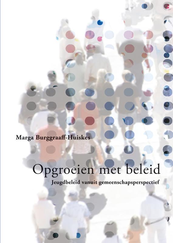 Opgroeiend met beleid