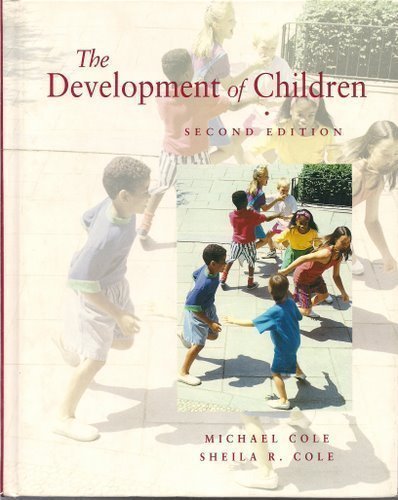 The Development of Children - Second Edition