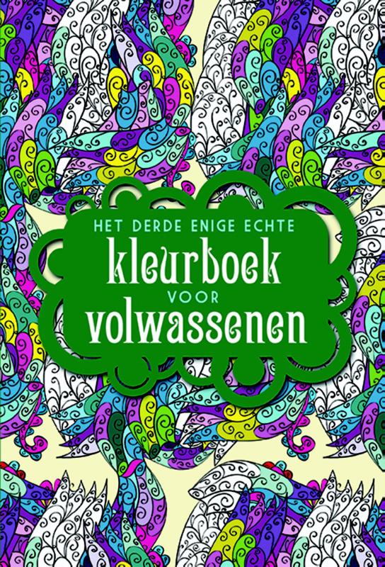 Het derde enige echte kleurboek voor volwassenen