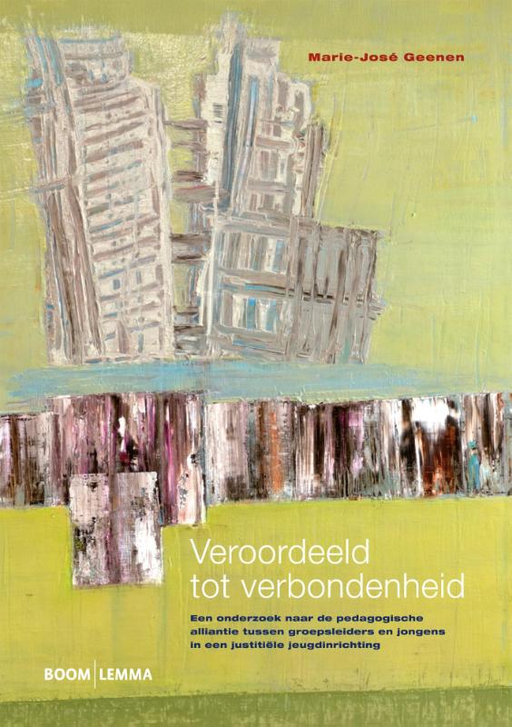 Veroordeeld tot verbondenheid