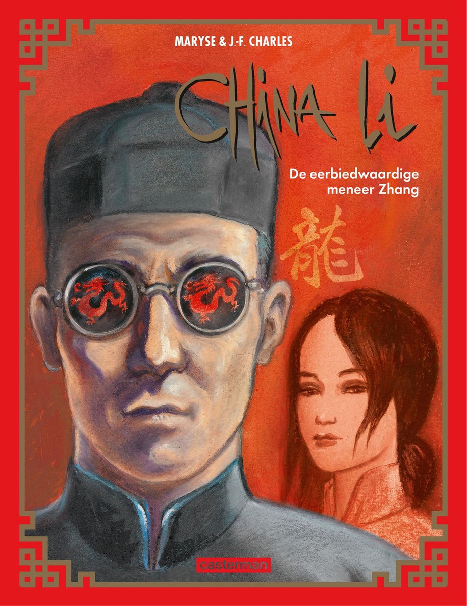 De eerbiedwaardige meneer Zhang / China Li / 2