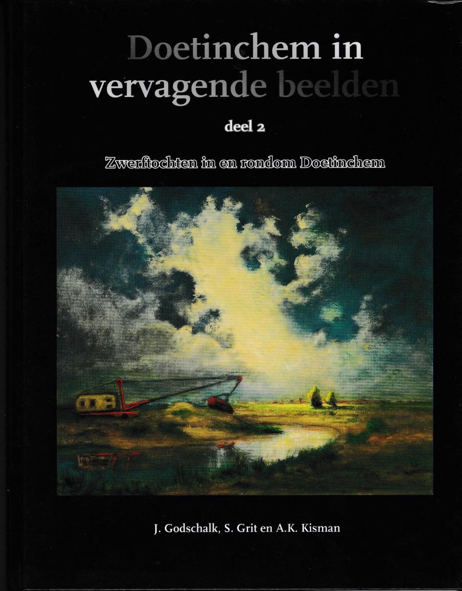 Doetinchem in vervagende beelden