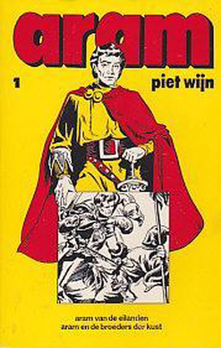 Aram van de Eilanden + Aram en de Broeders der Kust