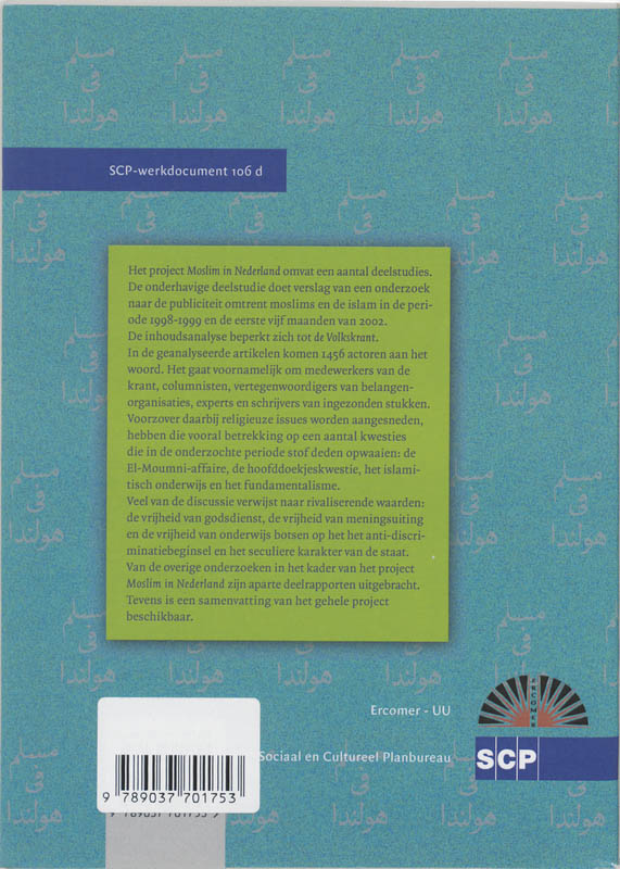 Moslim in Nederland / Publieke discussie over de islam in Nederland / Werkdocument / 106 achterkant