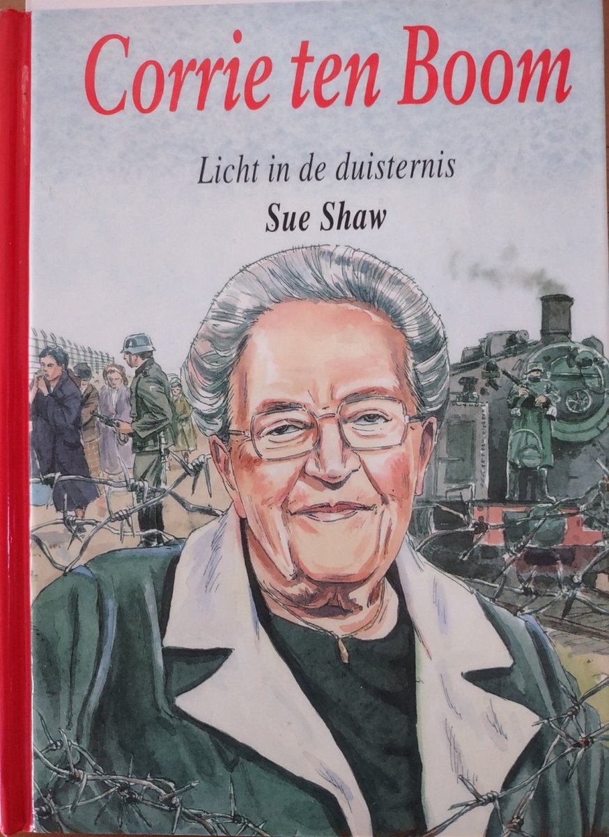 Corrie ten Boom Strijders voor God
