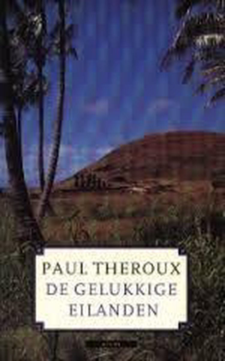 De gelukkige eilanden