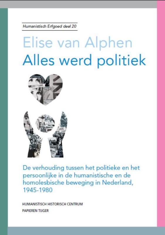 Humanistisch erfgoed 20 -   Alles werd politiek