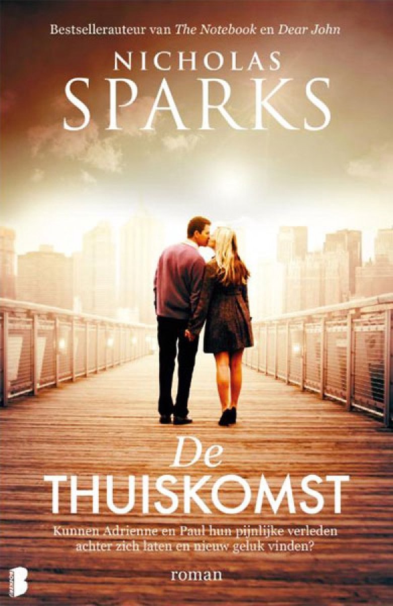 Nicholas Sparks - De thuiskomt - Boek Roman