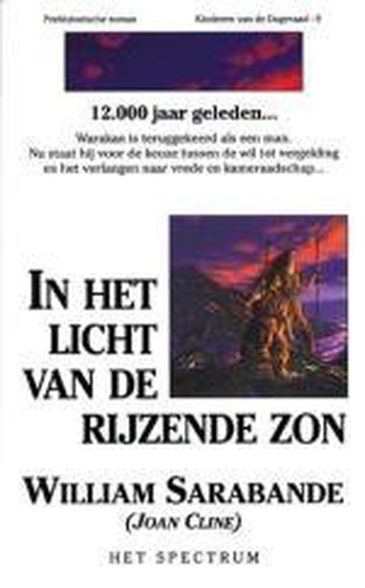 In het licht van de rijzende zon / Kinderen van de dageraad / 9
