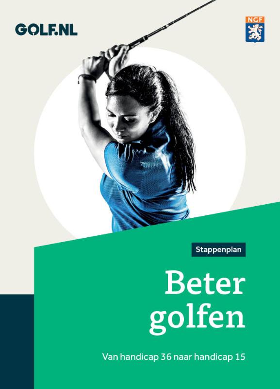 Beter golfen / NGF-stappenplan / 2