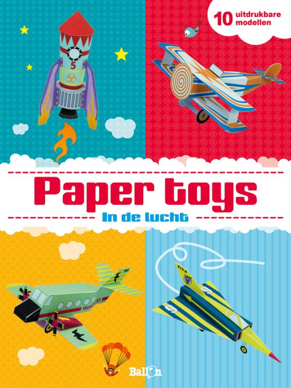 Paper Toys 0 - In de lucht