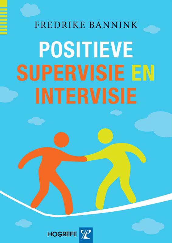 Positieve supervisie en intervisie
