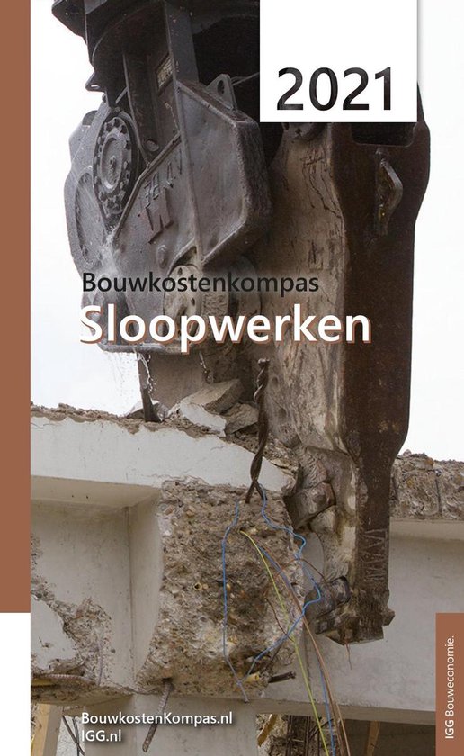 Bouwkostenkompas Sloopwerken 2021 / Bouwkostenkompas Sloopwerken / 1