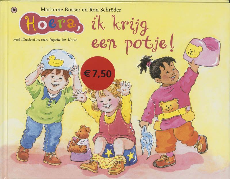 Hoera, ik krijg een potje! / Hoera