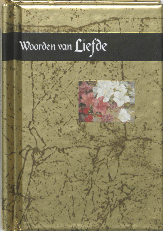 Woorden van liefde / Gouden woorden