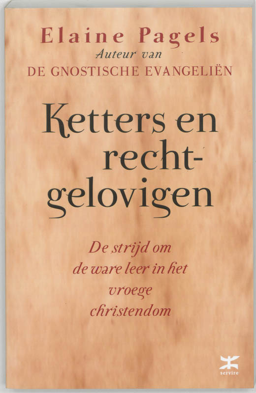 Ketters En Rechtgelovigen
