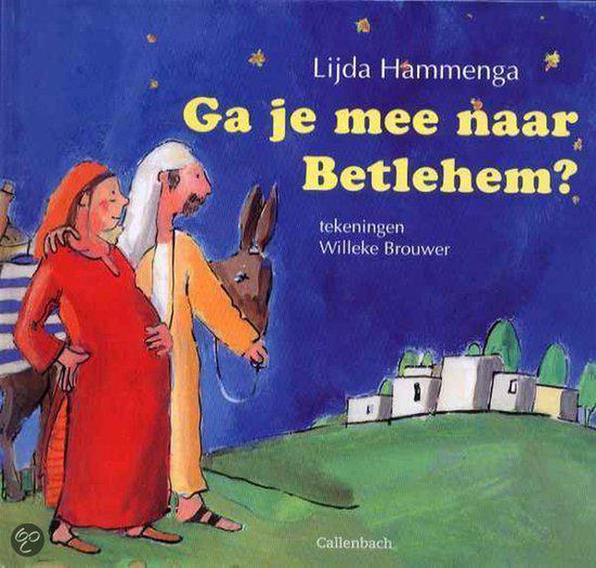 Ga Je Mee Naar Betlehem