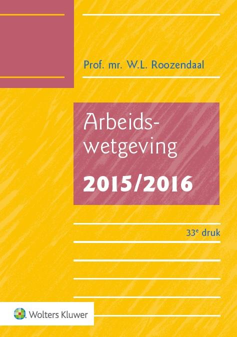 Arbeidswetgeving 2015/2016