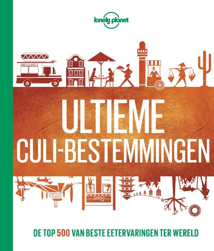 Ultieme culi-bestemmingen / Lonely planet