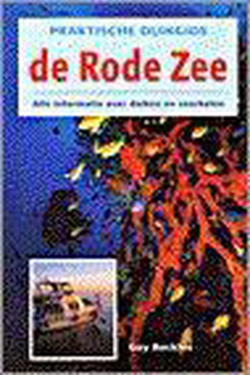 De Rode Zee / Praktische duikgids