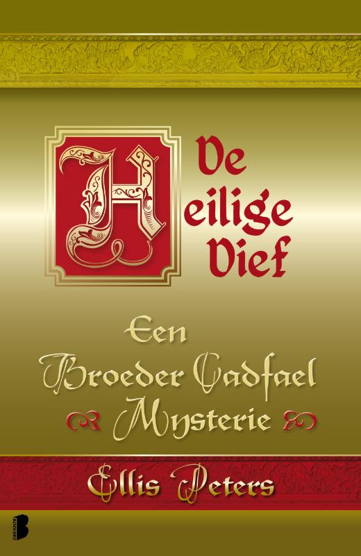 De heilige dief / Een broeder Cadfael mysterie / 19